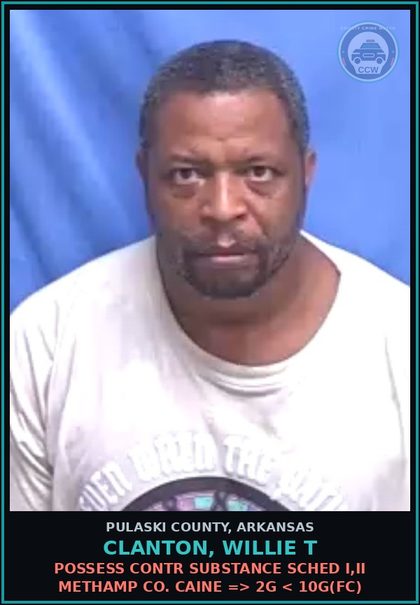 CCW arrest card for CLANTON, WILLIE T in Pulaski County: POSSESS contr substance SCHED I,II METH COCAINE => 2G < 10G(FC)