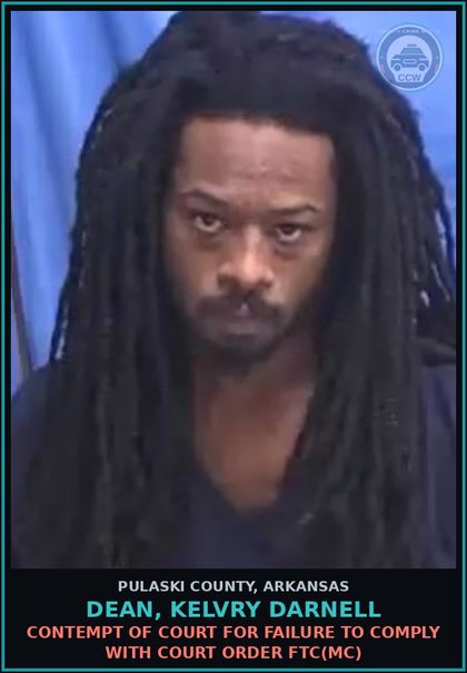 CCW arrest card for DEAN, KELVRY DARNELL in Pulaski County: CONTEMPT OF COURT FOR FAILURE TO COMPLY WITH COURT ORDER FTC(MC)