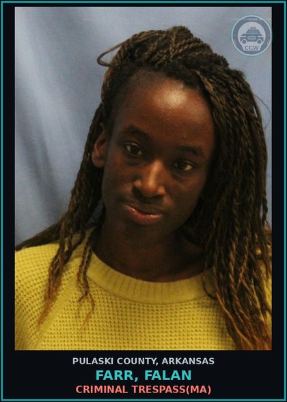 CCW arrest card for FARR, FALAN in Pulaski County: CRIMINAL TRESPASS(MA)