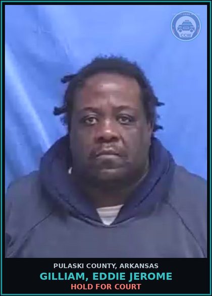 CCW arrest card for GILLIAM, EDDIE JEROME in Pulaski County: HOLD FOR COURT