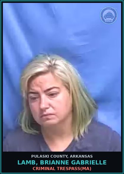 CCW arrest card for LAMB, BRIANNE GABRIELLE in Pulaski County: CRIMINAL TRESPASS(MA)