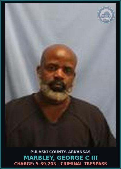 CCW arrest card for Marbley, George C Iii in Pulaski County: Charge: 5-39-203 - CRIMINAL TRESPASS