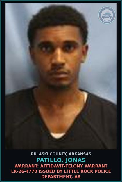 CCW arrest card for Patillo, Jonas in Pulaski County: Warrant: AFFIDAVIT-FELONY warrant LR-26-4770 issued by Little Rock Police Department, AR