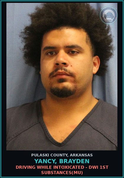 CCW arrest card for YANCY, BRAYDEN in Pulaski County, Arkansas: LEAVING SCENE OF ACCIDENT INVOLVING PROPERTY DAMAGE < $10,000(FD)