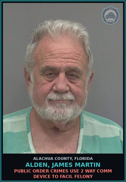 CCW arrest card for ALDEN, JAMES MARTIN in Alachua County: OBSCENE COMMUNICATION USE COMPUTER TO SEDUCE SOLICIT LURE chld