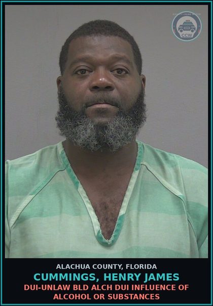 CCW arrest card for CUMMINGS, HENRY JAMES in Alachua County: DUI-UNLAW BLD ALCH DUI INFLUENCE OF ALCOHOL OR DRUGS