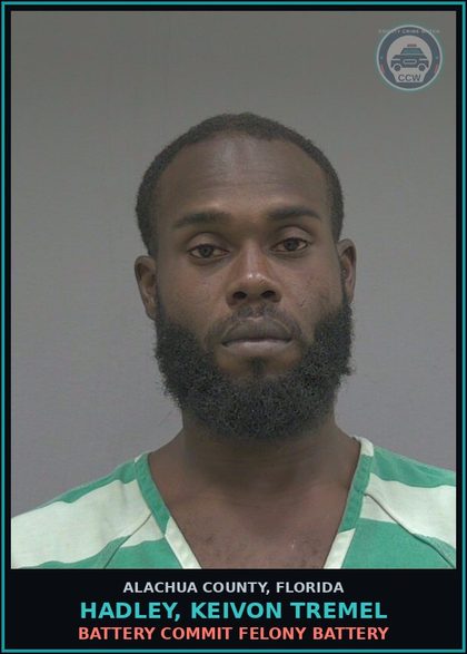 CCW arrest card for HADLEY, KEIVON TREMEL in Alachua County: BATTERY COMMIT FELONY BATTERY
