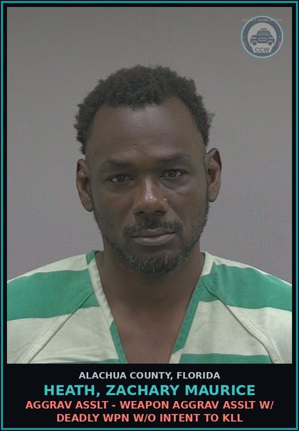 CCW arrest card for HEATH, ZACHARY MAURICE in Alachua County: AGGRAV ASSLT - WEAPON AGGRAV ASSLT W/ DEADLY WPN W/O INTENT TO KILL