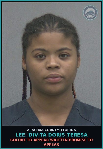 CCW arrest card for LEE, DIVITA DORIS TERESA in Alachua County: FAILURE TO APPEAR WRITTEN PROMISE TO APPEAR