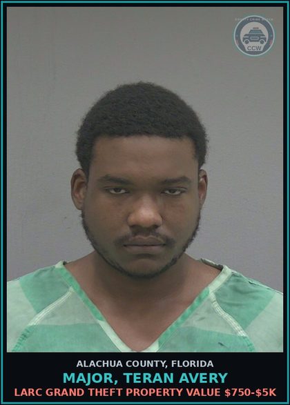 CCW arrest card for MAJOR, TERAN AVERY in Alachua County: LARC GRAND THEFT PROPERTY VALUE $750-$5K