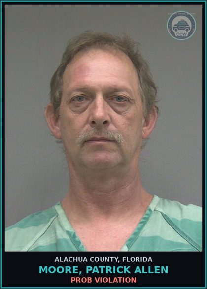 CCW arrest card for MOORE, PATRICK ALLEN in Alachua County: PROB VIOLATION