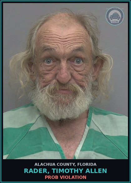 CCW arrest card for RADER, TIMOTHY ALLEN in Alachua County: PROB VIOLATION