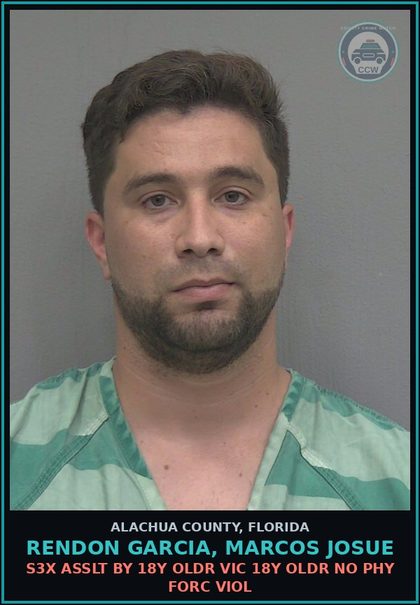 CCW arrest card for RENDON GARCIA, MARCOS JOSUE in Alachua County: s3x ASSLT BY 18Y OLDR VIC 18Y OLDR NO PHY FORC VIOL