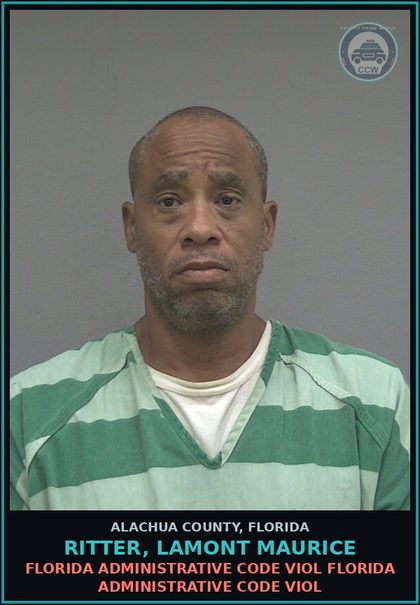 CCW arrest card for RITTER, LAMONT MAURICE in Alachua County: FLORIDA ADMINISTRATIVE CODE VIOL FLORIDA ADMINISTRATIVE CODE VIOL