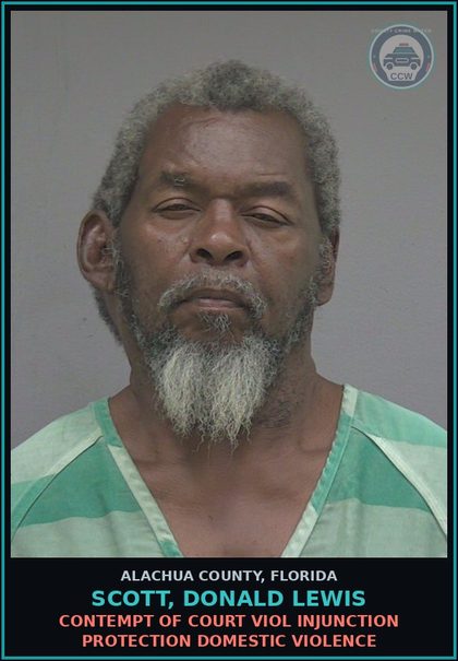 CCW arrest card for SCOTT, DONALD LEWIS in Alachua County: CONTEMPT OF COURT VIOL INJUNCTION PROTECTION DOMESTIC VIOLENCE