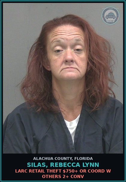 CCW arrest card for SILAS, REBECCA LYNN in Alachua County: LARC RETAIL THEFT $750+ OR COORD W OTHERS 2+ CONV