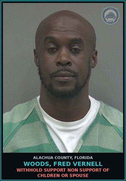 CCW arrest card for WOODS, FRED VERNELL in Alachua County, Florida: WITHHOLD SUPPORT NON SUPPORT OF CHILDREN OR SPOUSE
