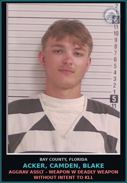 CCW arrest card for ACKER, CAMDEN, BLAKE in Bay County: AGGRAV ASSLT - WEAPON W DEADLY WEAPON WITHOUT INTENT TO KILL