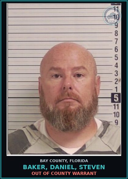 CCW arrest card for BAKER, DANIEL, STEVEN in Bay County: OUT OF COUNTY WARRANT