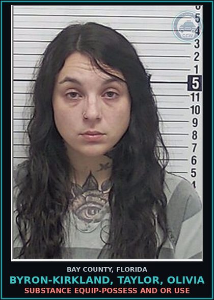 CCW arrest card for BYRON-KIRKLAND, TAYLOR, OLIVIA in Bay County: DRUG EQUIP-POSSESS AND OR USE