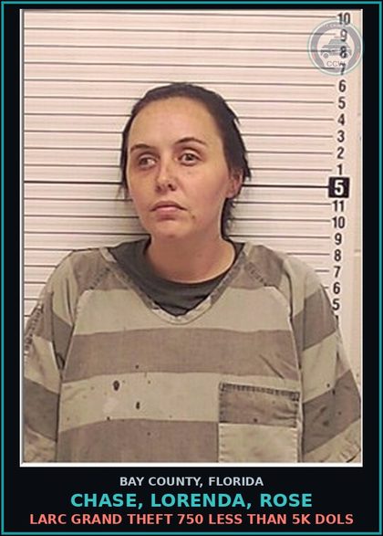 CCW arrest card for CHASE, LORENDA, ROSE in Bay County: LARC GRAND THEFT 750 LESS THAN 5K DOLS