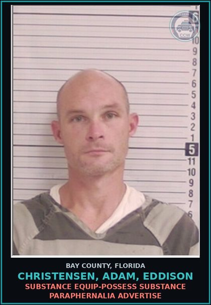 CCW arrest card for CHRISTENSEN, ADAM, EDDISON in Bay County: DRUG EQUIP-POSSESS DRUG PARAPHERNALIA ADVERTISE
