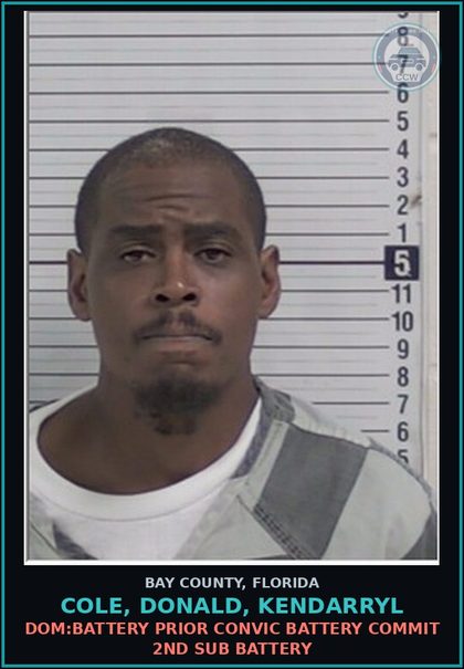 CCW arrest card for COLE, DONALD, KENDARRYL in Bay County: DOM:BATTERY PRIOR CONVIC BATTERY COMMIT 2ND SUB BATTERY