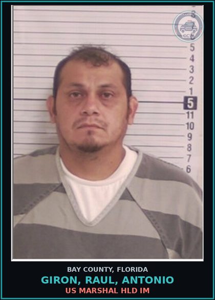 CCW arrest card for GIRON, RAUL, ANTONIO in Bay County: US MARSHAL HLD IM