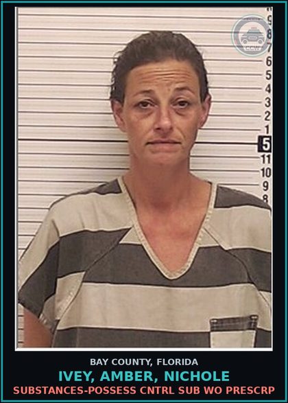 CCW arrest card for IVEY, AMBER, NICHOLE in Bay County: DRUGS-POSSESS CNTRL SUB WO PRESCRIPTION