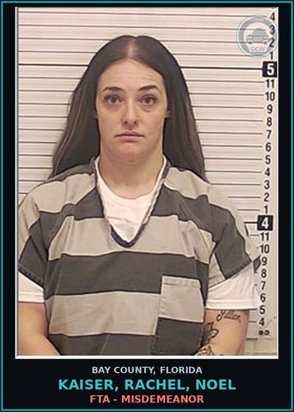 CCW arrest card for KAISER, RACHEL, NOEL in Bay County: FTA - MISDEMEANOR