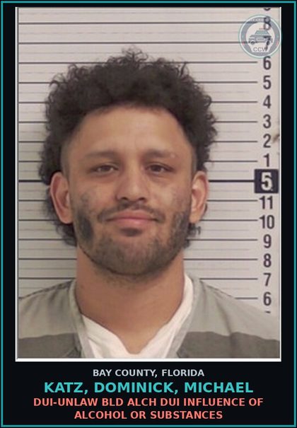 CCW arrest card for KATZ, DOMINICK, MICHAEL in Bay County: DUI-UNLAW BLD ALCH DUI INFLUENCE OF ALCOHOL OR DRUGS