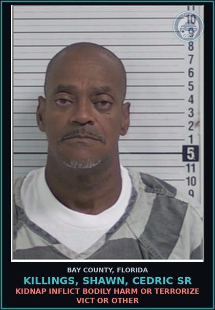 CCW arrest card for KILLINGS, SHAWN, CEDRIC SR in Bay County: KIDNAP INFLICT BODILY HARM OR TERRORIZE VICT OR OTHER