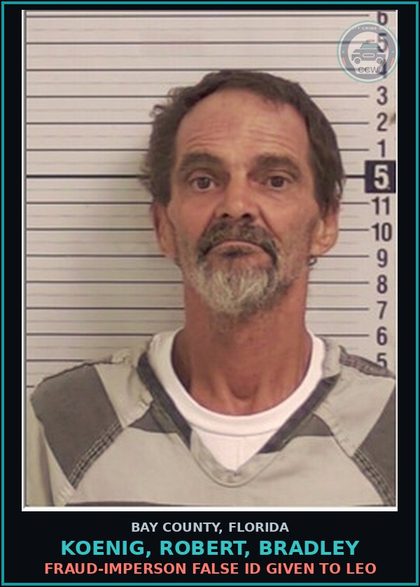 CCW arrest card for KOENIG, ROBERT, BRADLEY in Bay County: FRAUD-IMPERSON FALSE ID GIVEN TO LEO