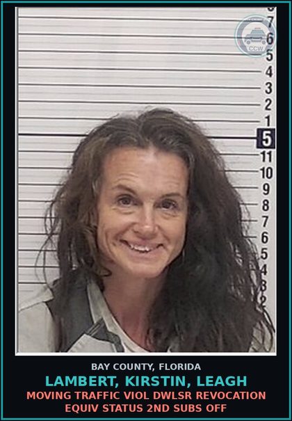CCW arrest card for LAMBERT, KIRSTIN, LEAGH in Bay County: MOVING TRAFFIC VIOL DWLSR REVOCATION EQUIV STATUS 2ND SUBS OFF