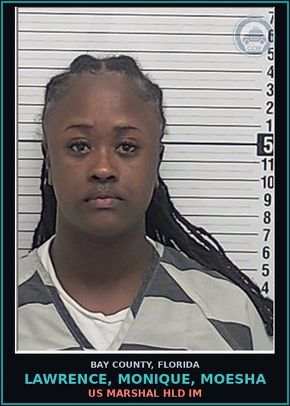 CCW arrest card for LAWRENCE, MONIQUE, MOESHA in Bay County: US MARSHAL HLD IM