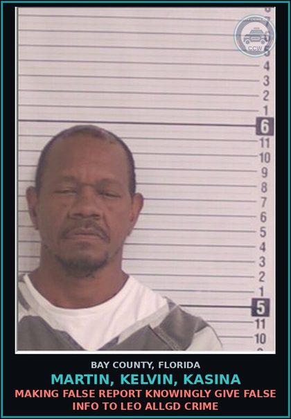 CCW arrest card for MARTIN, KELVIN, KASINA in Bay County, Florida: MAKING FALSE REPORT KNOWINGLY GIVE FALSE INFO TO LEO ALLGD CRIME