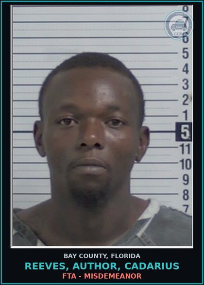 CCW arrest card for REEVES, AUTHOR, CADARIUS in Bay County: FTA - MISDEMEANOR