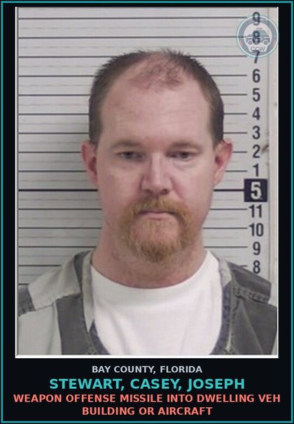 CCW arrest card for STEWART, CASEY, JOSEPH in Bay County: WEAPON OFFENSE MISSILE INTO DWELLING VEH BUILDING OR AIRCRAFT
