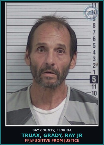 CCW arrest card for TRUAX, GRADY, RAY JR in Bay County: FFJ:FUGITIVE FROM JUSTICE