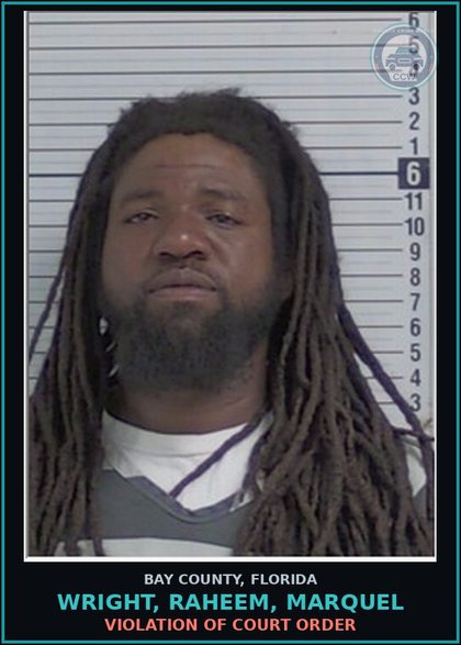 CCW arrest card for WRIGHT, RAHEEM, MARQUEL in Bay County: VIOLATION OF COURT ORDER