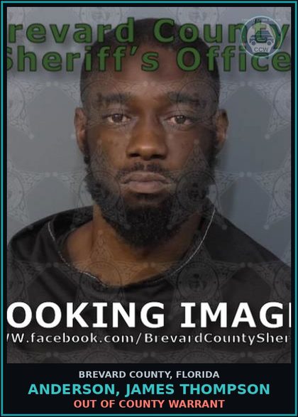 CCW arrest card for Anderson, James Thompson in Brevard County: Out of County Warrant