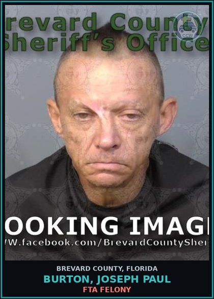 CCW arrest card for BURTON, JOSEPH PAUL in Brevard County: FTA Misdemeanor