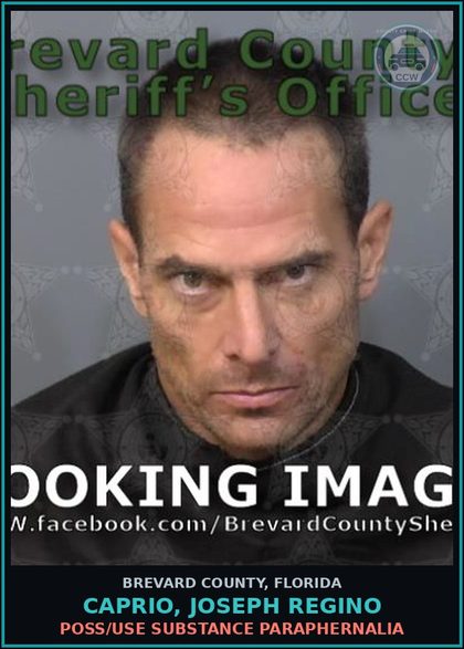 CCW arrest card for Caprio, Joseph Regino in Brevard County: Poss/Use Drug Paraphernalia