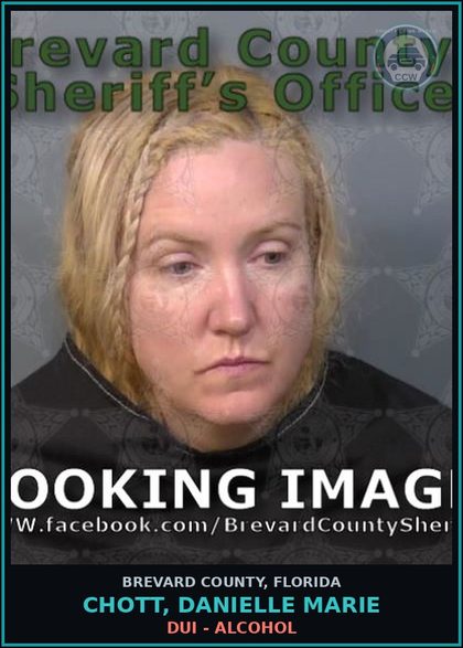CCW arrest card for CHOTT, DANIELLE MARIE in Brevard County: Appropriate Lost Abandon Prop >300 <20K