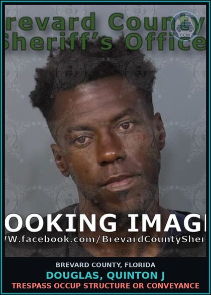 CCW arrest card for Douglas, Quinton J in Brevard County: Trespass Occup Structure or Conveyance