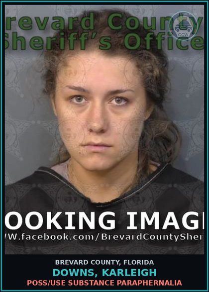 CCW arrest card for DOWNS, KARLEIGH in Brevard County: Poss/Use Drug Paraphernalia