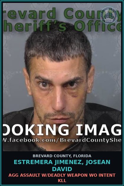 CCW arrest card for ESTREMERA JIMENEZ, JOSEAN DAVID in Brevard County: Agg Assault W/Deadly Weapon WO Intent Kill