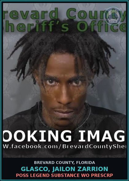 CCW arrest card for GLASCO, JAILON ZARRION in Brevard County: Poss Legend Drug WO Prescription