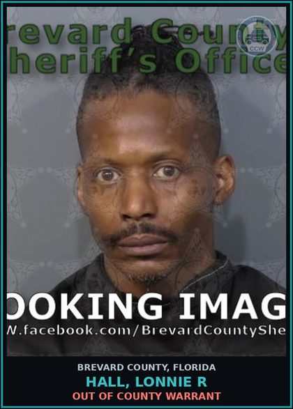 CCW arrest card for HALL, LONNIE R in Brevard County: Out of County Warrant