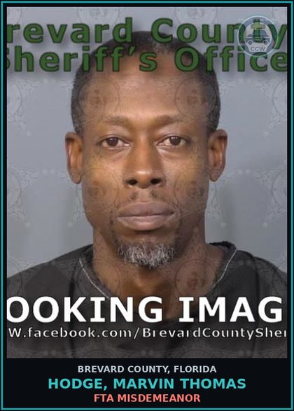 CCW arrest card for HODGE, MARVIN THOMAS in Brevard County: FTA Misdemeanor